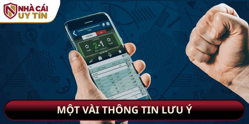 Một vài thông tin lưu ý